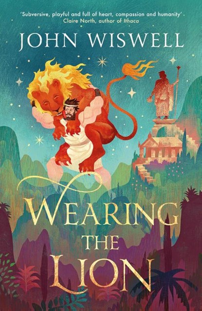 Wearing The Lion, John Wiswell - Paperback - 9781529431421