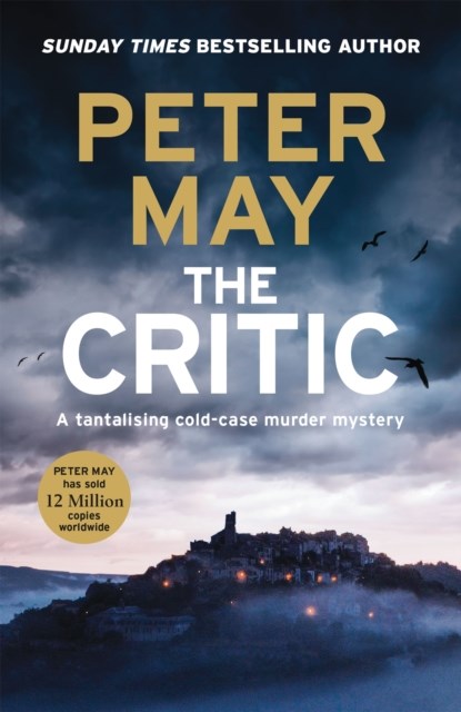 The Critic, Peter May - Paperback - 9781529431582