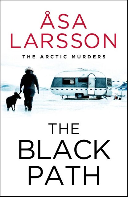 The Black Path, Asa Larsson - Paperback - 9781529432343