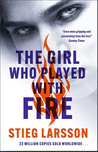 The Girl Who Played With Fire, Stieg Larsson - Paperback - 9781529432404