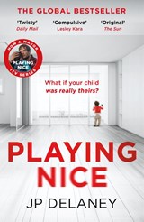 Playing Nice - JP Delaney - 9781529434774