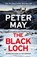 The Black Loch, Peter May - Paperback - 9781529436075