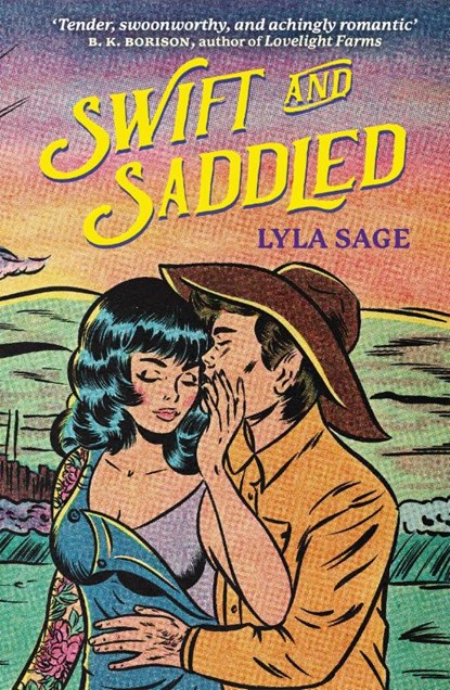 Swift and Saddled, Lyla Sage - Paperback - 9781529436679