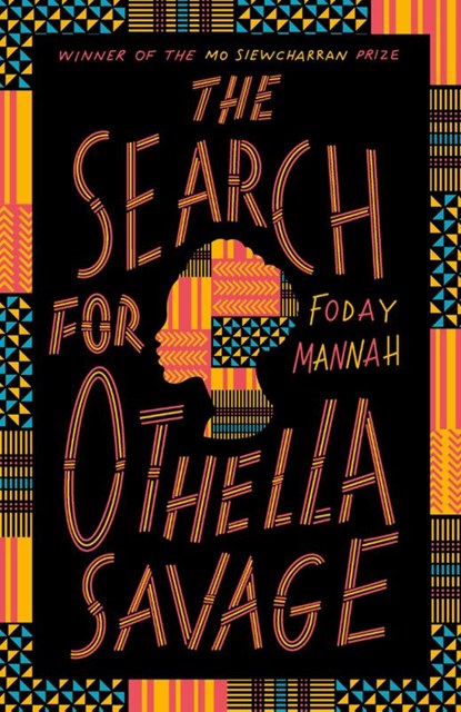 The Search for Othella Savage, Foday Mannah - Gebonden - 9781529437065