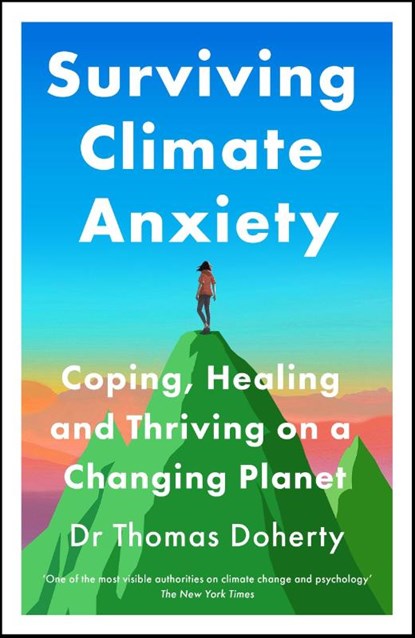 Surviving Climate Anxiety, Thomas Doherty - Gebonden - 9781529437645