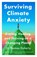 Surviving Climate Anxiety, Thomas Doherty - Paperback - 9781529437652