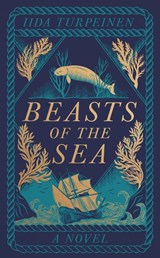 Beasts of the Sea - Iida Turpeinen - 9781529438314