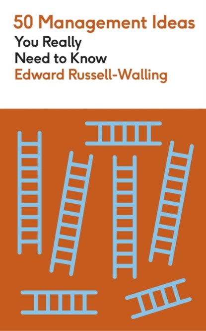 50 Management Ideas You Really Need to Know, Edward Russell-Walling - Paperback - 9781529438420