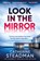 Look in the Mirror, Catherine Steadman - Gebonden - 9781529438833