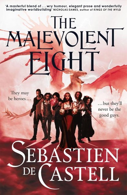 The Malevolent Eight, Sebastien de Castell - Gebonden - 9781529440911