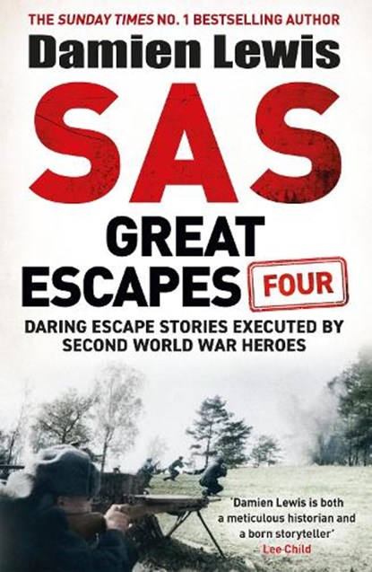 SAS Great Escapes Four, Damien Lewis - Paperback - 9781529441109
