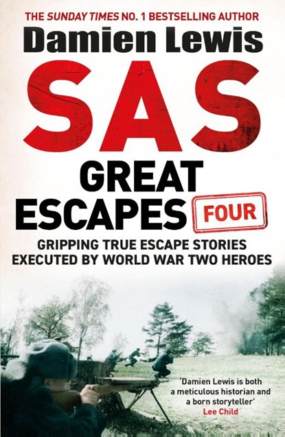 SAS Great Escapes Four, Damien Lewis - Paperback - 9781529441116