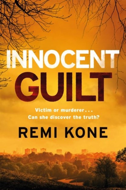 Innocent Guilt, Remi Kone - Paperback - 9781529441338