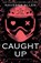 Caught Up, Navessa Allen - Paperback - 9781529442427