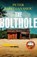 The Bolthole, Peter Papathanasiou - Paperback - 9781529443073
