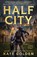 Half City, Kate Golden - Paperback - 9781529443691