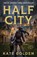 Half City, Kate Golden - Paperback - 9781529443721