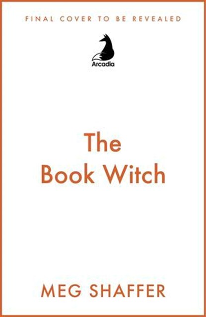 The Book Witch, Meg Shaffer - Ebook - 9781529443882