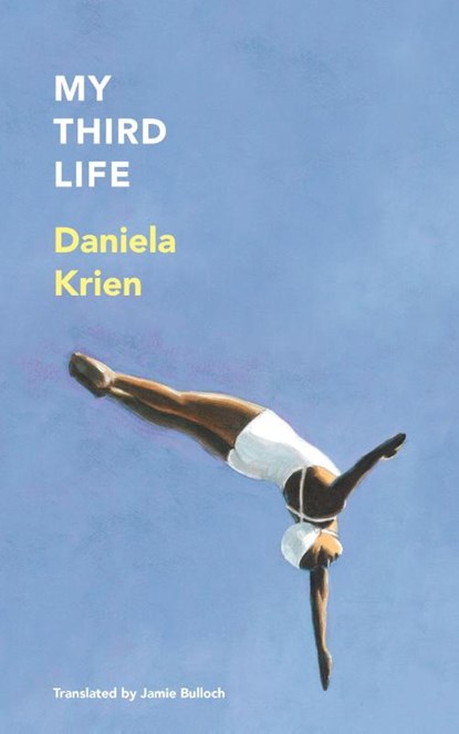 My Third Life, Daniela Krien - Paperback - 9781529444759