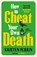 How to Cheat Your Own Death, Kristen Perrin - Paperback - 9781529445688