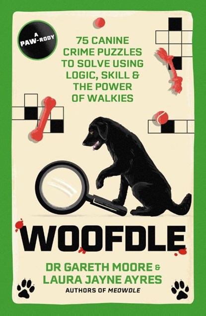 Woofdle, Dr. Gareth Moore ; Laura Jayne Ayres - Paperback - 9781529447798