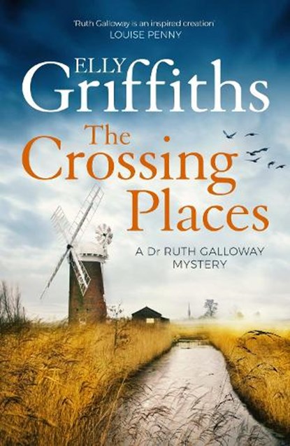 The Crossing Places, Elly Griffiths - Paperback - 9781529448238