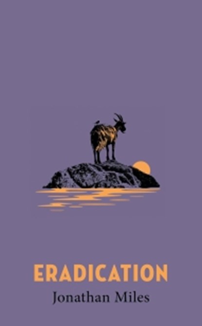 Eradication, Jonathan Miles - Gebonden - 9781529449037