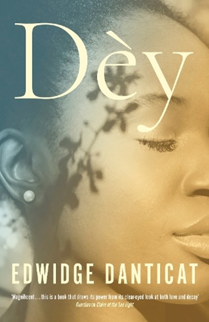 Dey, Edwidge Danticat - Gebonden - 9781529452389
