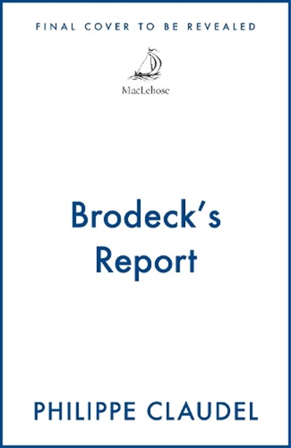 Brodeck's Report, Philippe Claudel - Paperback - 9781529453218