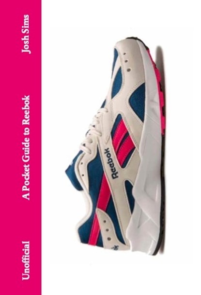 A Pocket Guide to Reebok, Josh Sims - Gebonden - 9781529453263