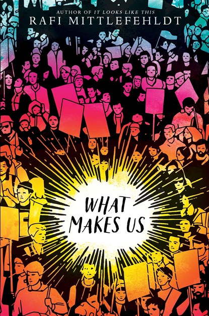 What Makes Us, Rafi Mittlefehldt - Paperback - 9781529501148