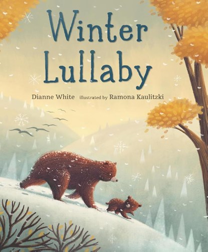 Winter Lullaby, Dianne White - Gebonden - 9781529502473