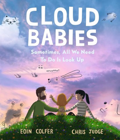 Cloud Babies, Eoin Colfer - Gebonden - 9781529502671