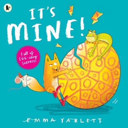 It's Mine!, Emma Yarlett - Paperback - 9781529504231