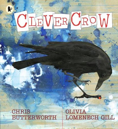 Clever Crow, Chris Butterworth - Paperback - 9781529504262