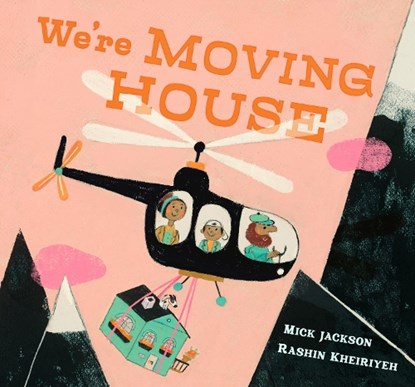 We're Moving House, Mick Jackson - Gebonden - 9781529504422