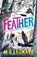 Feather, M. G. Leonard - Paperback - 9781529506112