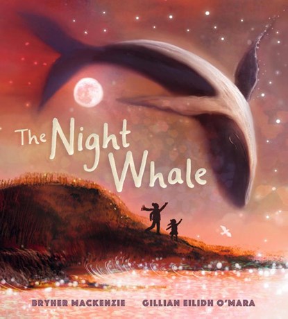 The Night Whale, Bryher Mackenzie - Gebonden - 9781529506600