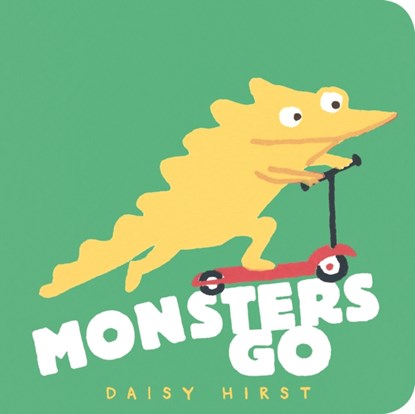Monsters Go, Daisy Hirst - Gebonden - 9781529506822