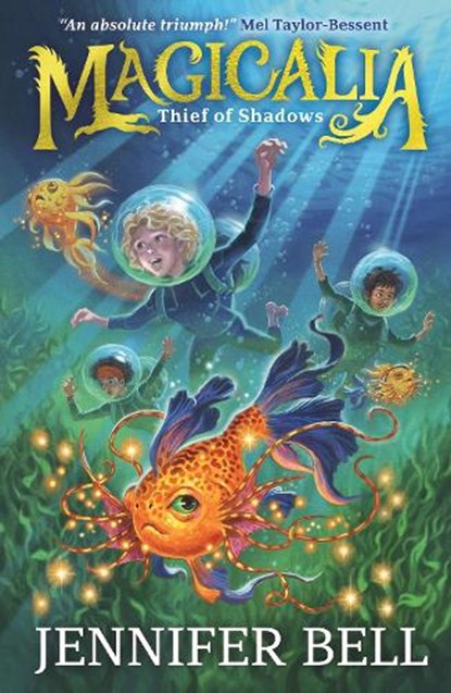 Magicalia: Thief of Shadows, Jennifer Bell - Paperback - 9781529507454
