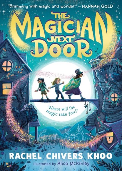 The Magician Next Door, Rachel Chivers Khoo - Paperback - 9781529507911