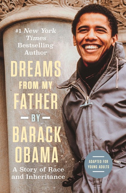Dreams from My Father (Adapted for Young Adults), Barack Obama - Paperback - 9781529508178