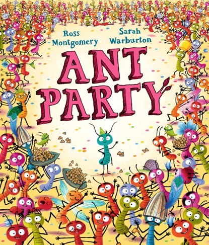 Ant Party, Ross Montgomery - Gebonden - 9781529509144