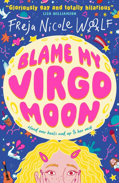 Blame My Virgo Moon, Freja Nicole Woolf - Paperback - 9781529510003