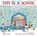 This Is a School, John Schu - Gebonden - 9781529510119