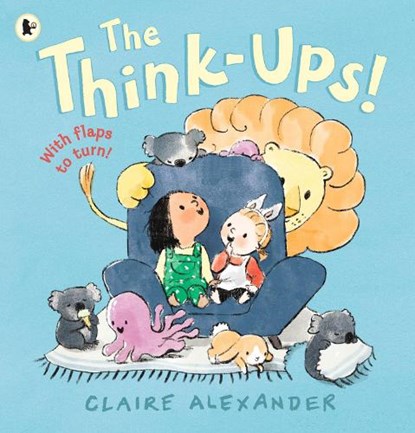 The Think-Ups, Claire Alexander - Paperback - 9781529510539