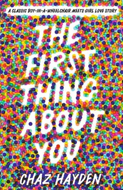 The First Thing About You, Chaz Hayden - Paperback - 9781529510942