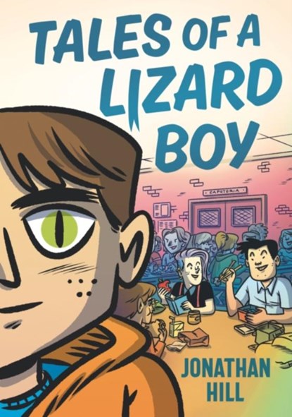 Tales of a Lizard Boy, Jonathan Hill - Paperback - 9781529511840