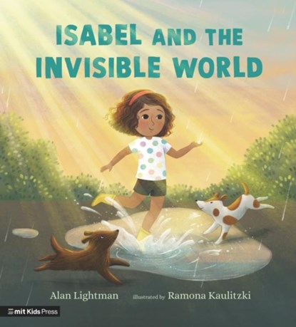 Isabel and the Invisible World, Alan Lightman - Gebonden - 9781529512120