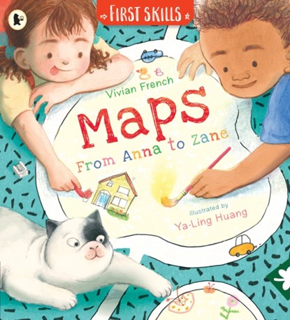 Maps: From Anna to Zane: First Skills, Vivian French - Paperback - 9781529512793